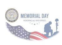 In Honor of Memorial Day, Monday, May 25th, 2026!